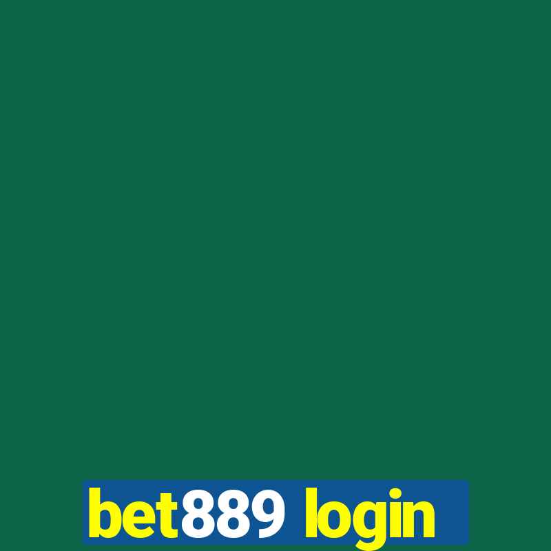 bet889 login